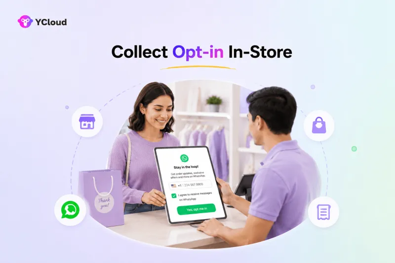 Collect WhatsApp opt-in in-store