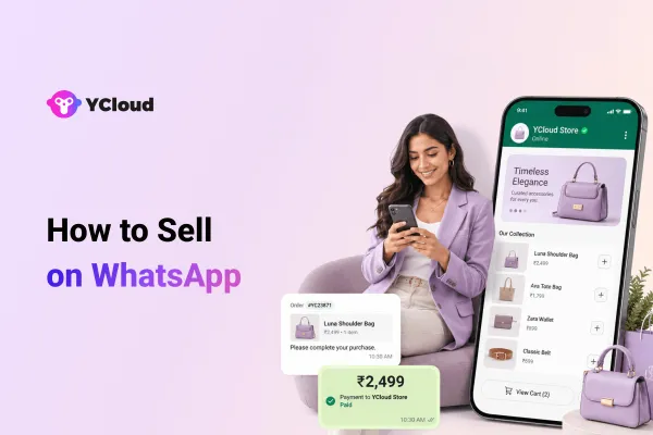 Know How to Sell on WhatsApp with Proven Strategies, Rules and Quick Wins