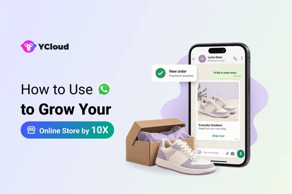 Como Usar o WhatsApp para Aumentar as Vendas da Sua Loja Online em 10 Vezes