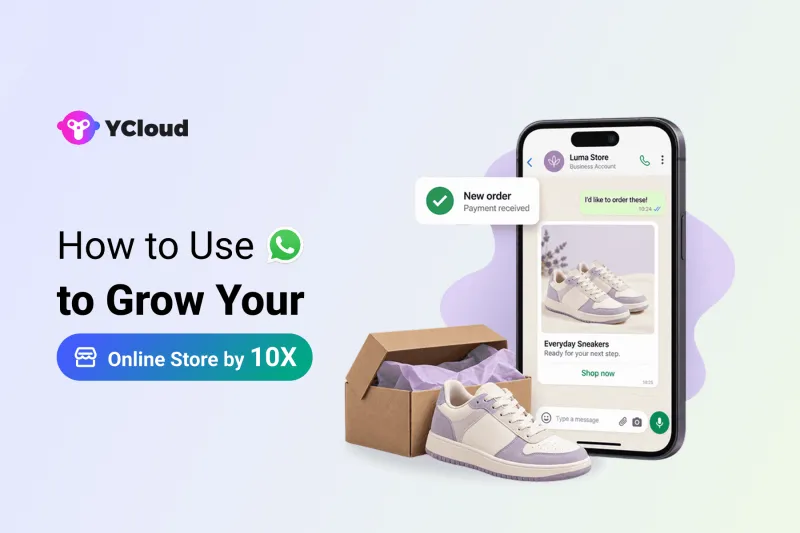 How to Use WhatsApp to Grow Your Online Store Sales by 10X.png