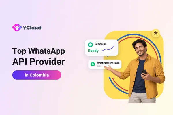 Top 10 WhatsApp API and WhatsApp Chatbot Providers in Colombia (2027 Edition)