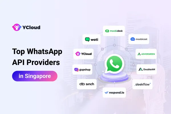 Топ-10 провайдеров решений WhatsApp Business API в Сингапуре