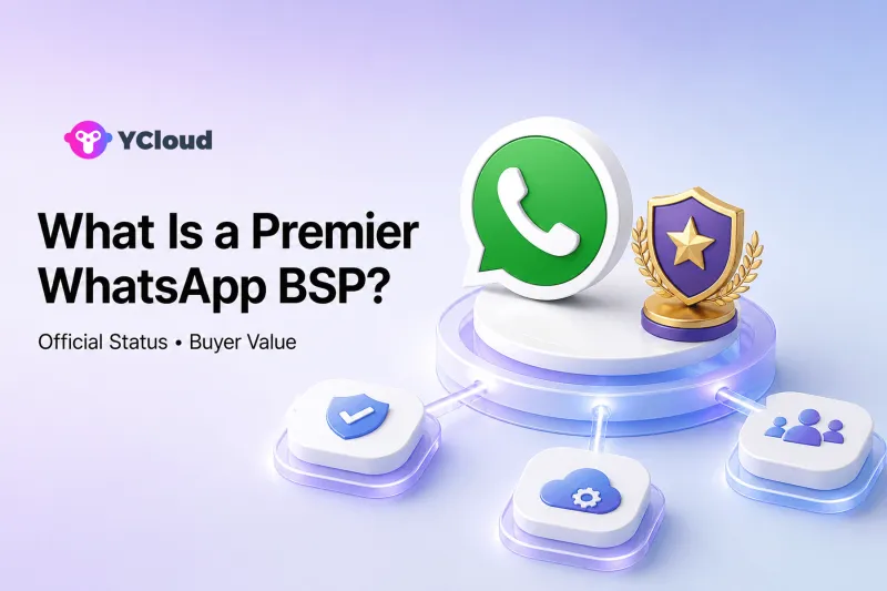 YCloud Premier-level WhatsApp BSP official status and buyer value