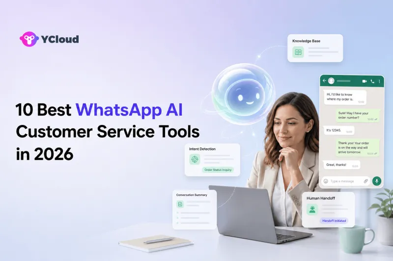 10 Best WhatsApp AI Customer Service Tools in 2026 — YCloud Blog cover