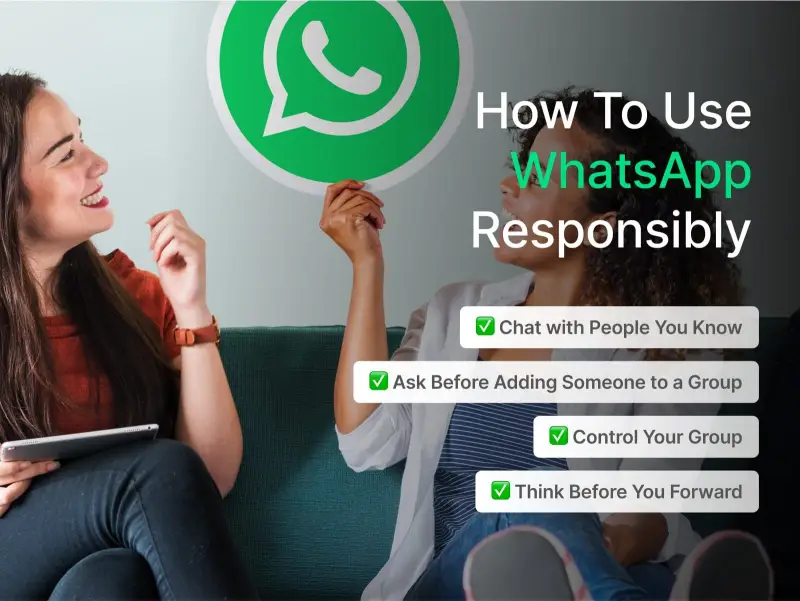 How To Use WhatsApp Responsibly