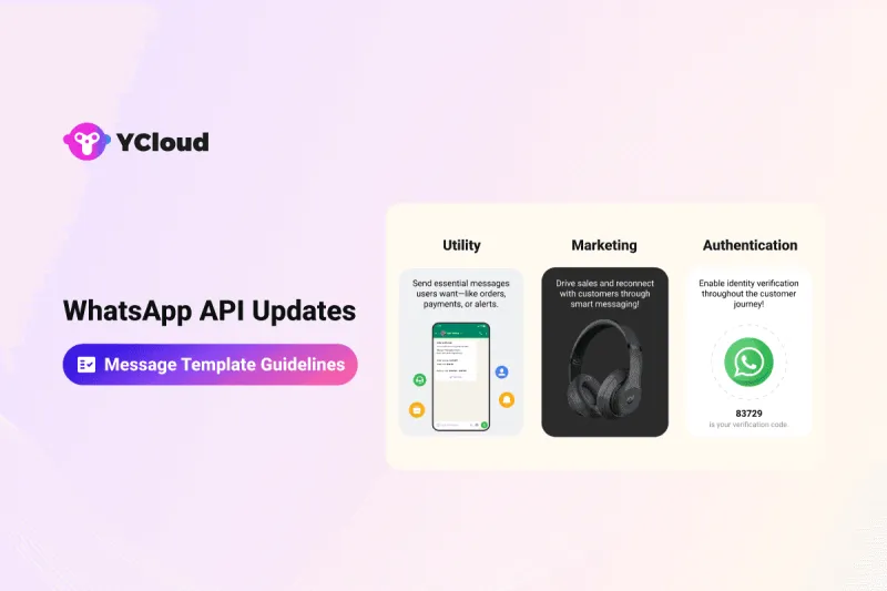 Meta 的 WhatsApp API 消息模板类别指南更新：2025 年 7 月 1 日生效
