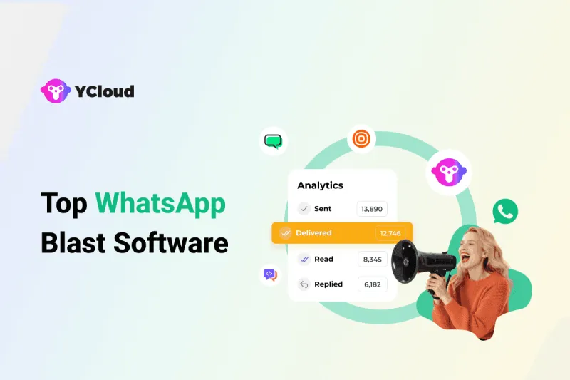 30 个最佳 WhatsApp Blast 软件，可让您的营销活动飞速增长