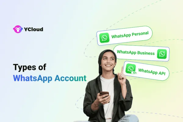 Jenis Akun WhatsApp & Cara Memilih Akun yang Tepat untuk Bisnis Anda