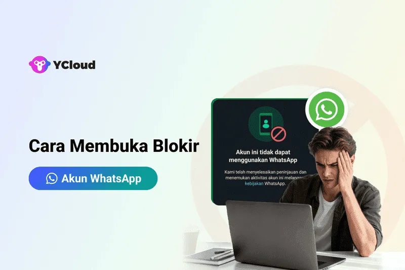 Akun WhatsApp diblokir? Begini Cara Membuka Blokir Akun WhatsApp dengan Mudah