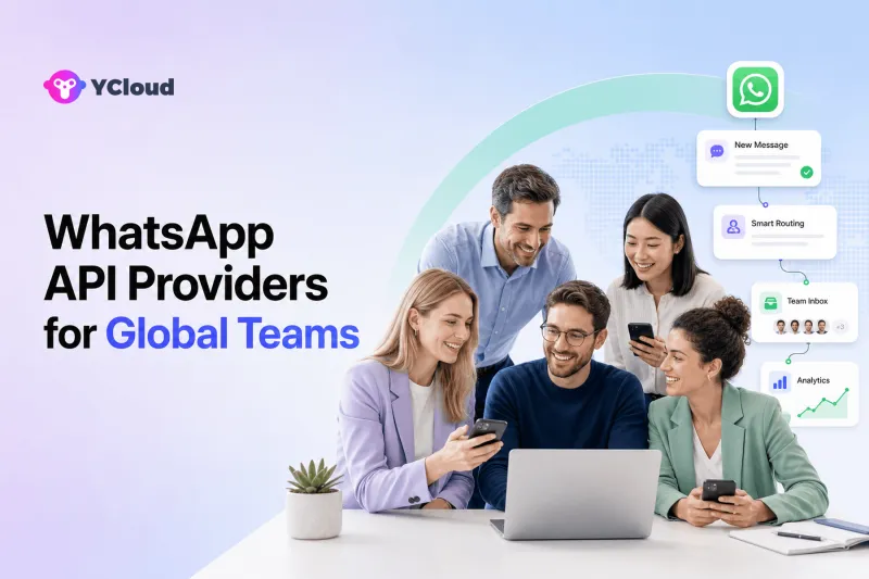 WhatsApp API Providers: 10 Options for Global Teams in 2026 — YCloud Blog cover